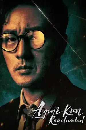 Agent Kim Reactivated 2026 Season 1 - English Audio WEB-DL | Hindi Full Movie [EP - 07 ADDED]